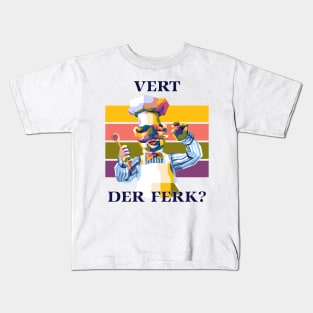 Vert Der Ferk Kids T-Shirt